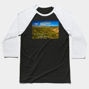 North Dakota Badlands Baseball T-Shirt